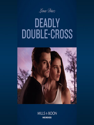 cover image of Deadly Double-Cross